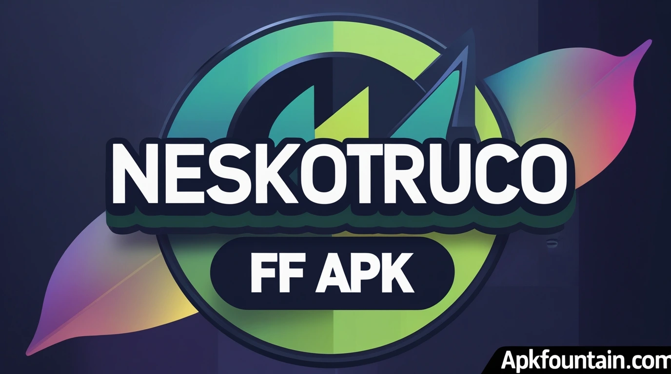 Neskotruco FF APK